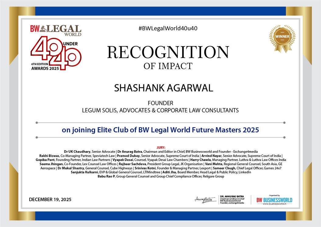 BW Legal World 40 Under 40 — Recognition of Impact certificate awarded to Shashank Agarwal